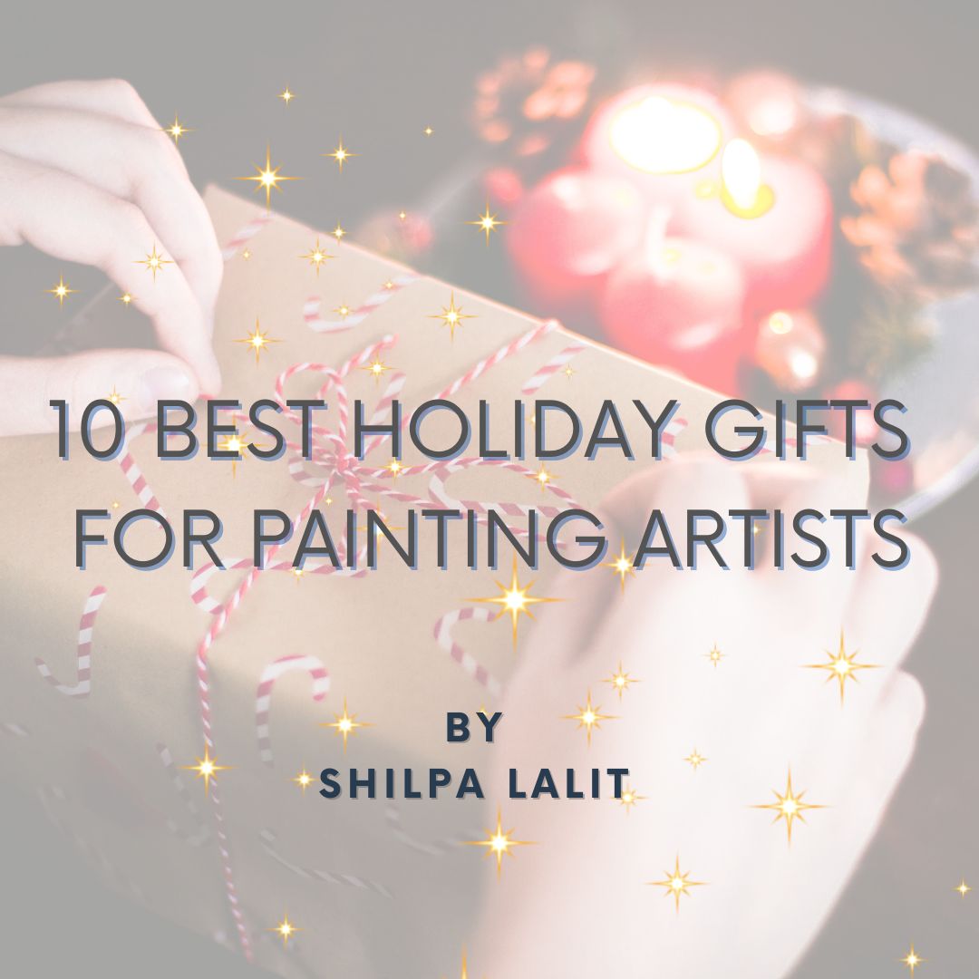 10 best holiday gifts for painting artists