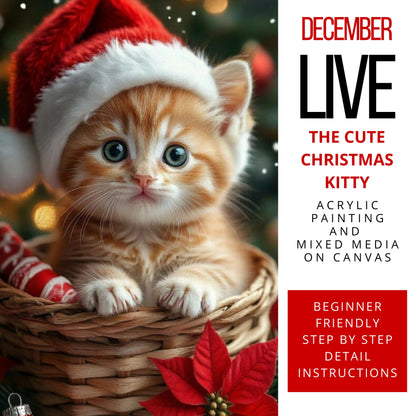 LIVE Christmas Kitty Mixed Media &amp; Acrylic Painting Workshop 🎄🐱✨ | December 10 &amp; 11, 2026
