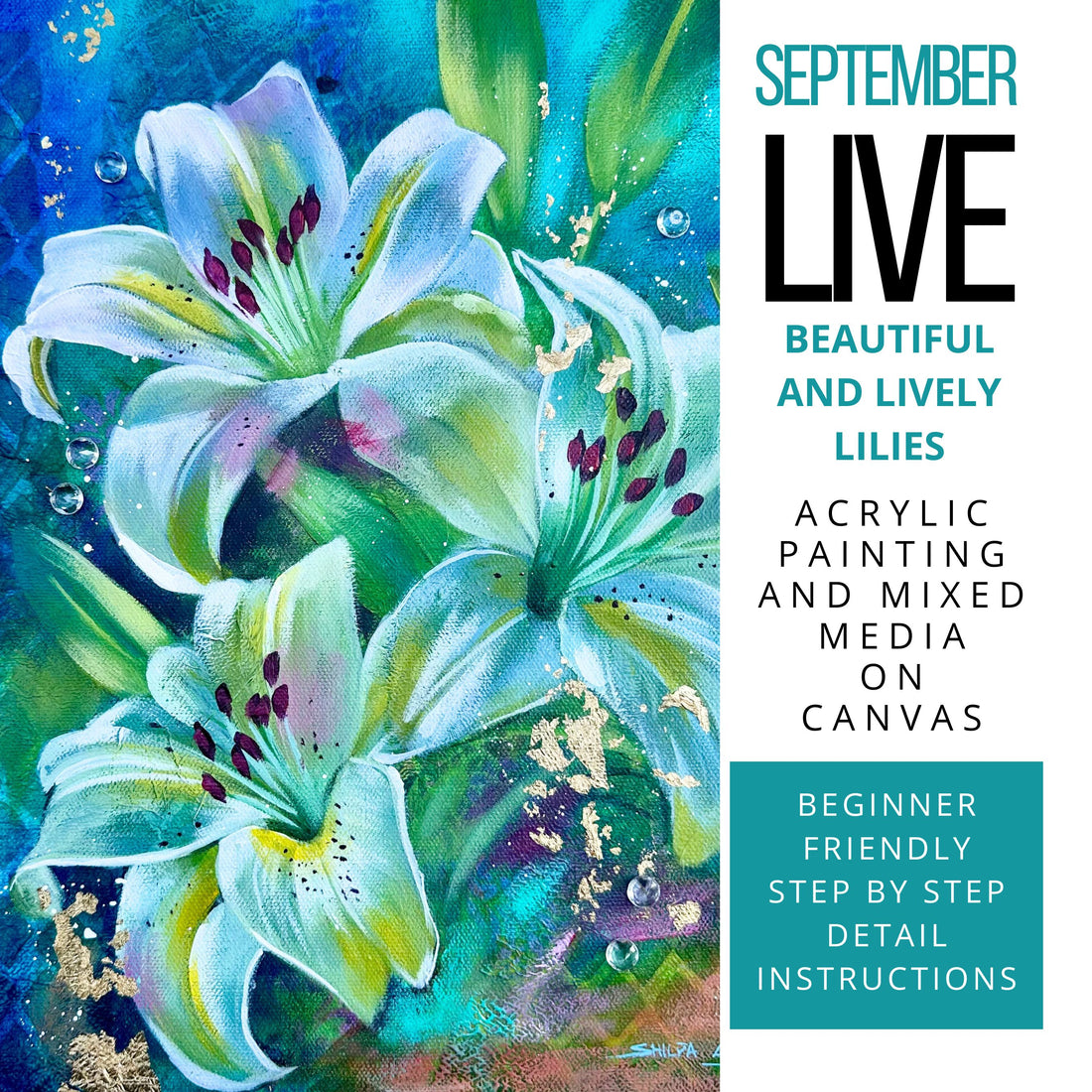 LIVE Enchanted Lilies Mixed Media & Acrylic Painting Workshop āØšæ | September 24 & 25, 2026